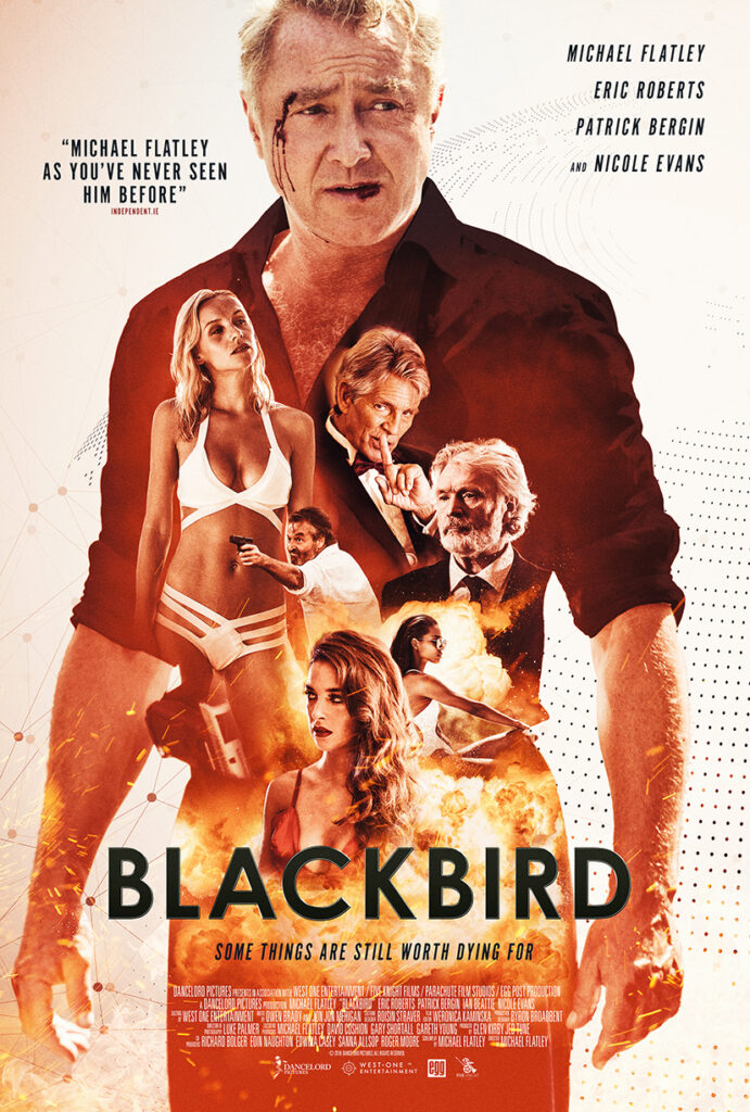 Film Poster for the feature length thriller movie called blackbird, staring michael flatley as actor and director